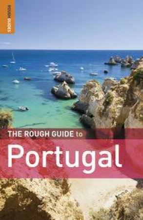 The Rough Guide to Portugal, 13th Ed by Various