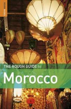 The Rough Guide to Morocco, 9th Ed by Various