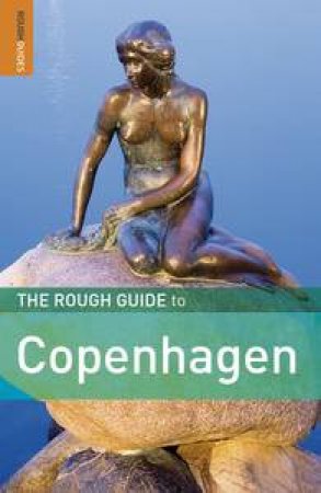 The Rough Guide to Copenhagen, 4th Ed by Various