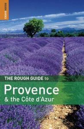 The Rough Guide to Provence and the Cote d'Azur, 7th Ed by Various