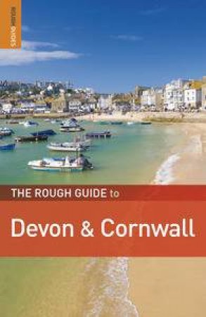 The Rough Guide to Devon and Cornwall, 4th Ed by Various