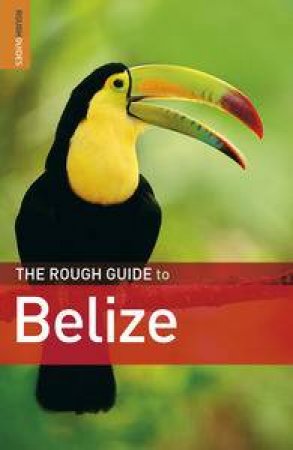 The Rough Guide to Belize by Various