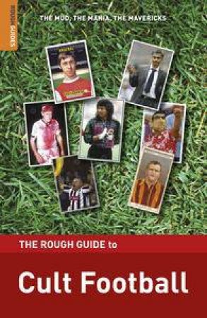 Cult Football: The Rough Guide by Various