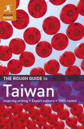 The Rough Guide to Taiwan by Various