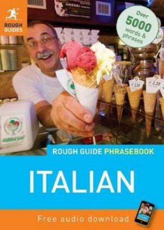 Rough Guide Phrasebook: Italian, 4th Ed by Various