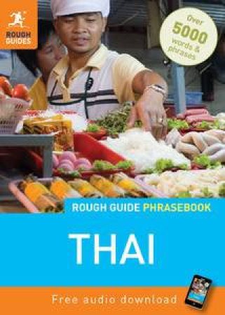 Thai Phrasebook Rough Guide by Various