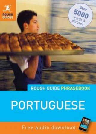 Portuguese Phrasebook Rough Guide by Various