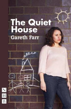 The Quiet House by Gareth Farr