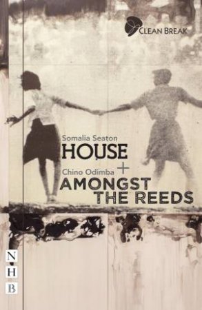 House + Amongst The Reeds by Somalia Seaton & Chino Odimba