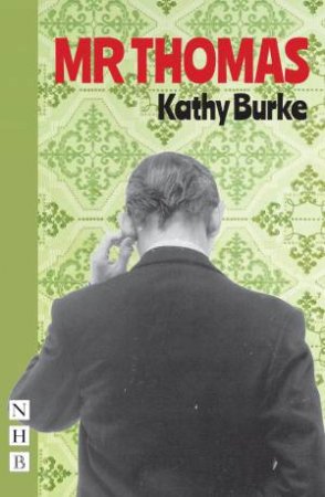 Mr Thomas by Kathy Burke