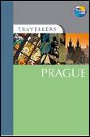 Travellers: Prague, 4th Ed by Thomas Cook