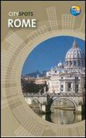 CitySpots: Rome, 2nd Ed by Various