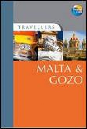 Travellers: Malta and Gozo, 4th Ed by Susie Boulton