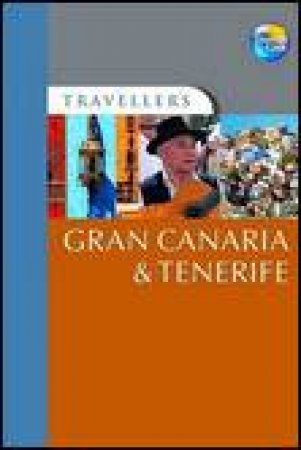 Travellers: Gran Canaria and Tenerife, 3rd Ed by Nick Innman