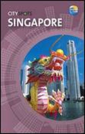 CitySpots: Singapore, 2nd Ed by Pat Levy