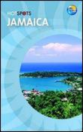 HotSpots: Jamaica, 2nd Ed by Polly Roger Brown