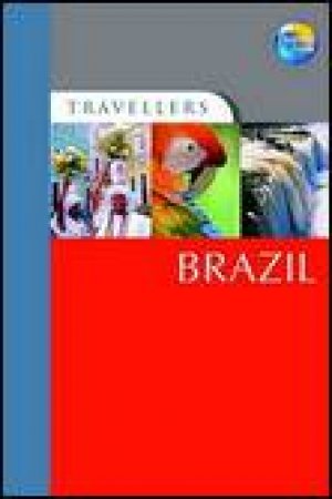 Travellers: Brazil, 2nd Ed by Jane Egginton