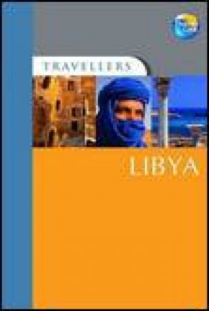 Travellers: Libya by Thea Macaulay