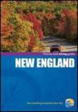 Thomas Cook Driving Guides: New England, 3rd Ed by Various