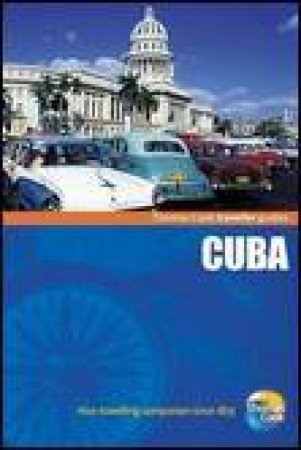 Thomas Cook Travellers Guides: Cuba, 4th Ed by Various