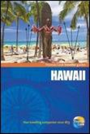 Thomas Cook Travellers Guides: Hawaii, 2nd Ed by Various