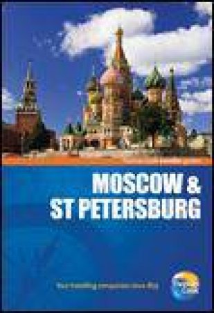 Thomas Cook Travellers Guides: Moscow and St Petersburg, 4th Ed by Various