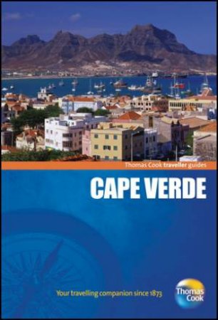 Cape Verde Traveller Guide 3/e by Thomas Cook 