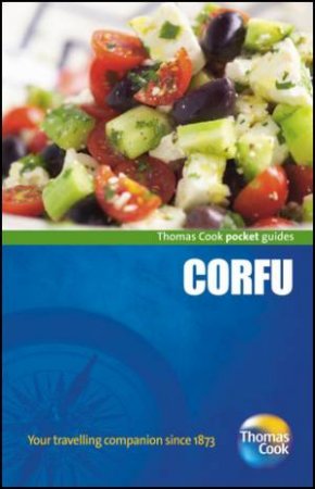 Corfu Pocket Guide, 3rd Ed. by Thomas Cook Publishing Thomas Cook Publishing