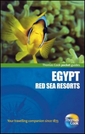 Egypt: Red Sea Resorts Pocket Guide, 3rd Edition by Various 