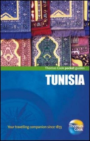 Tunisia Pocket Guide, 3rd Edition by Thomas Cook Publishing 