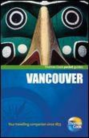 Thomas Cook Pocket Guides: Vancouver by Various