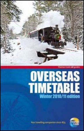 Overseas Timetable Winter 2010-11 by Thomas Cook Publishing Thomas Cook Publishing