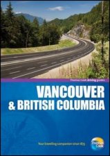 Vancouver  British Columbia Driving Guide 4e