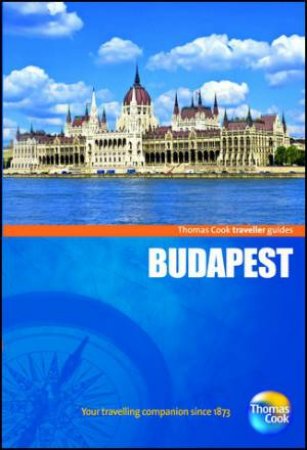 Budapest Traveller Guide by Thomas Cook Publishing 