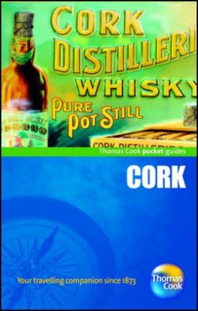 Cork Pocket Guide, 3rd Edition by Thomas Cook Publishing 