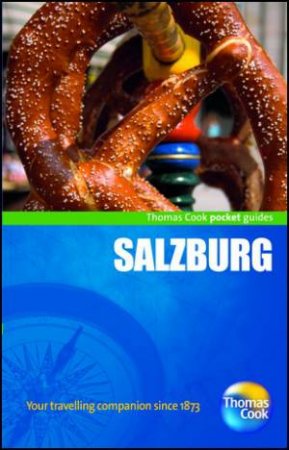 Salzburg Pocket Guide 3rd Edition by Thomas Cook Publishing 