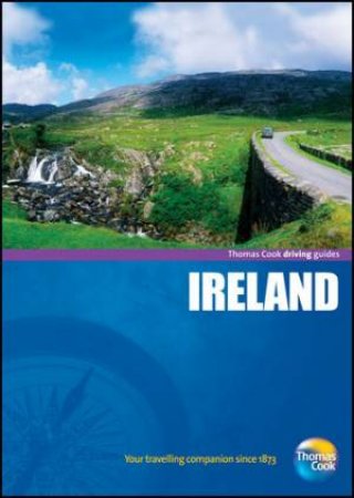 Ireland Driving Guide, 4th Edition by Thomas Cook Publishing 