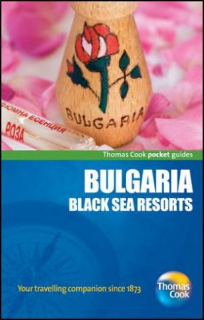 Bulgaria Pocket Guide, 3rd Edition by Thomas Cook Publishing 