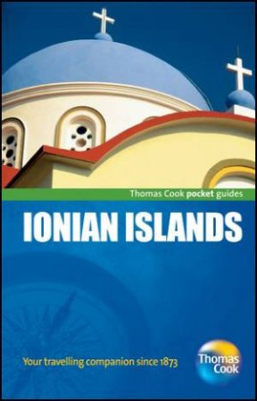 Ionian Islands Pocket Guide by Thomas Cook Publishing 