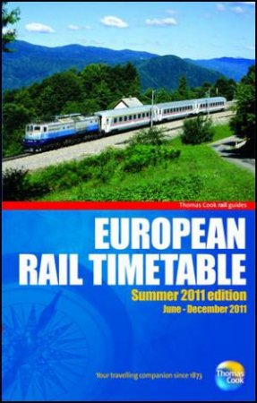 European Rail Timetable Summer 2011 by Thomas Cook Publishing