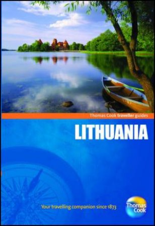 Lithuania Traveller Guide 3/e by Thomas Cook Publishing