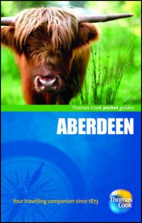 Aberdeen Pocket Guide by Thomas Cook Publishing 