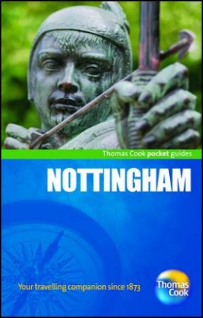 Nottingham Pocket Guide by Thomas Cook Publishing 