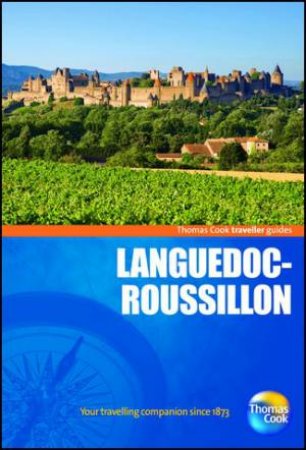 Languedoc-Roussillon Traveller Guide by Various 