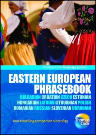 Eastern European Phrasebook by Thomas Cook Publishing 