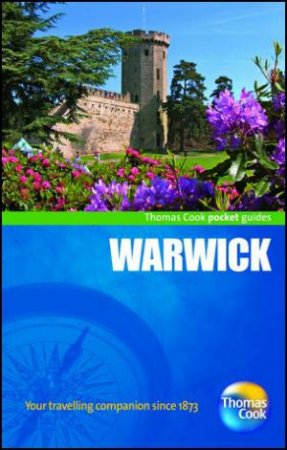 Warwick Pocket Guide by Thomas Cook Publishing 