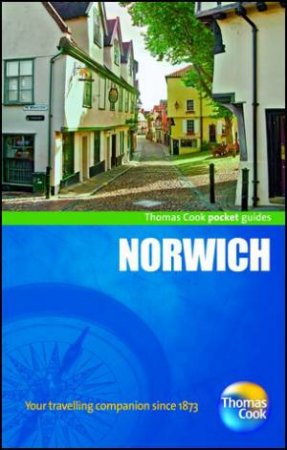 Norwich Pocket Guide by Thomas Cook Publishing 