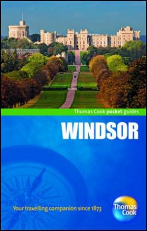 Windsor Pocket Guide by Thomas Cook Publishing 