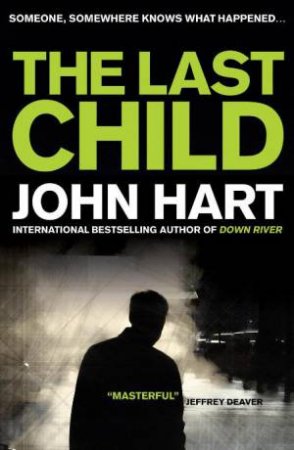 The Last Child by John Hart