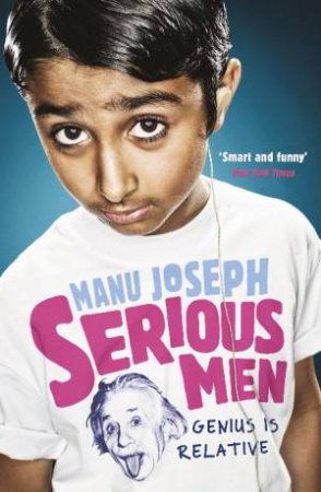 Serious Men by Manu Joseph